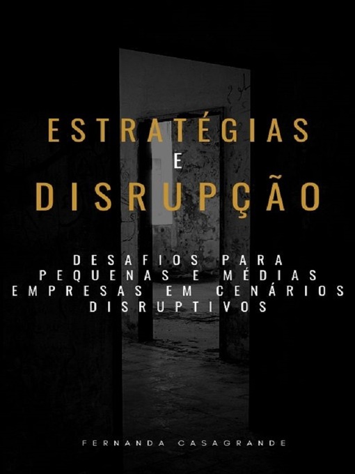 Title details for Estratégias e Disrupção by Fernanda Casagrande - Available